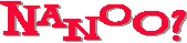Nanu?